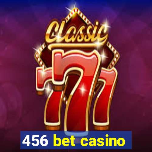 456 bet casino